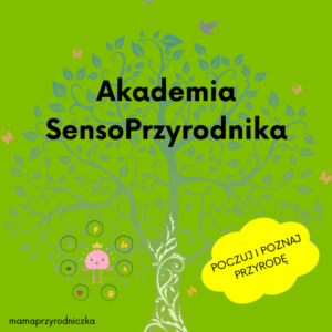 Akademia SensoPrzyrodnika - pakiet PRZYRODNIK